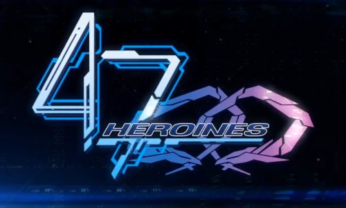 47 Heroines
